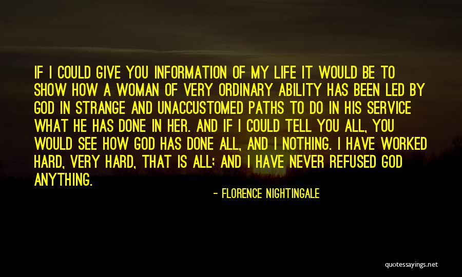 If I Could Give You Quotes By Florence Nightingale If I Could Give You Quotes By Florence Nightingale