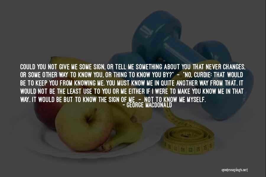 If I Could Give You Quotes By George MacDonald If I Could Give You Quotes By George MacDonald