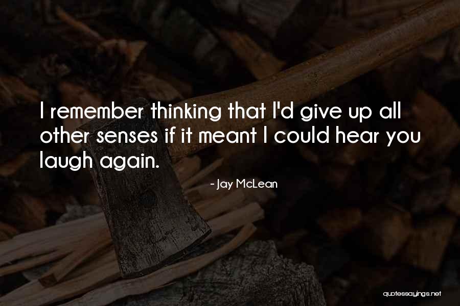 If I Could Give You Quotes By Jay McLean If I Could Give You Quotes By Jay McLean