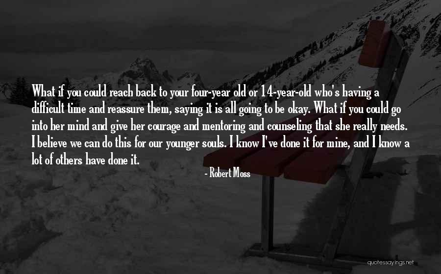 If I Could Give You Quotes By Robert Moss If I Could Give You Quotes By Robert Moss