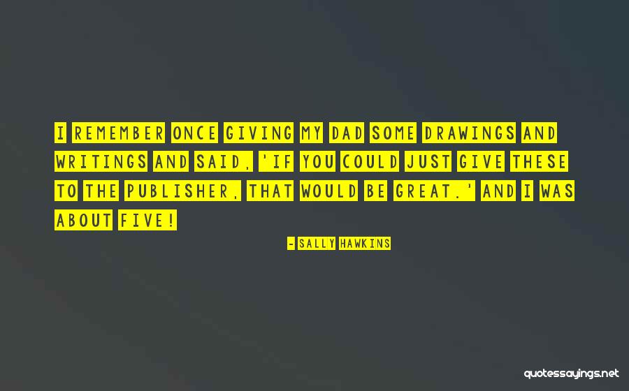 If I Could Give You Quotes By Sally Hawkins If I Could Give You Quotes By Sally Hawkins