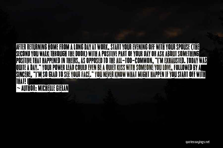 If I Could Kiss You Quotes By Michelle Gielan