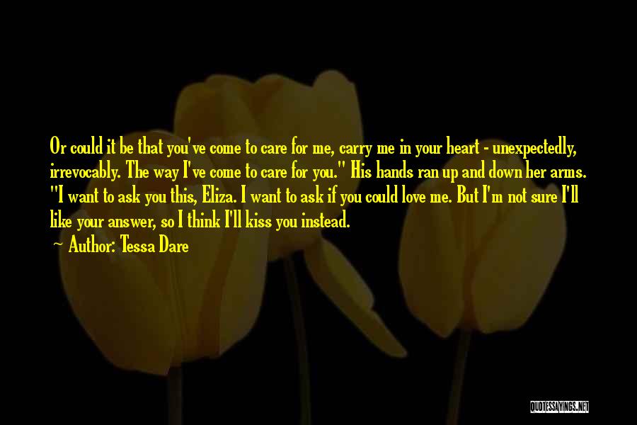 If I Could Kiss You Quotes By Tessa Dare