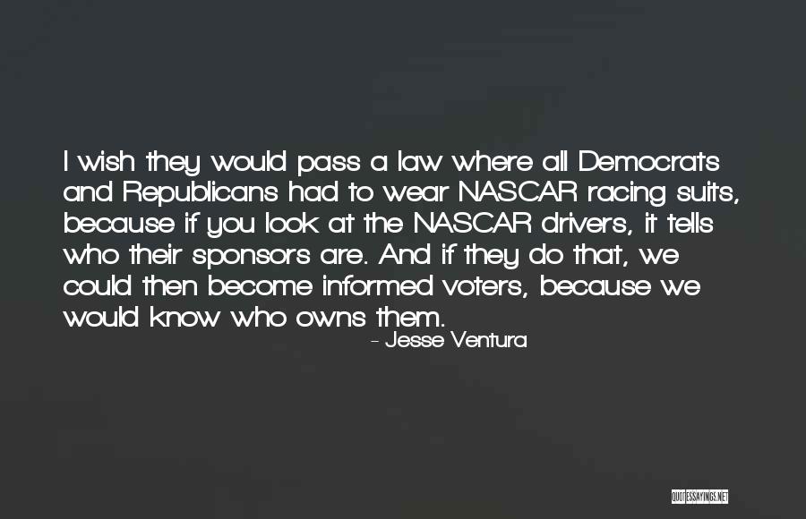 If I Could Wish Quotes By Jesse Ventura