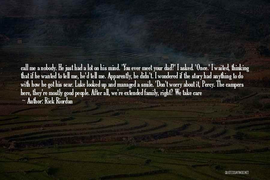 If I Didn't Care About You Quotes By Rick Riordan