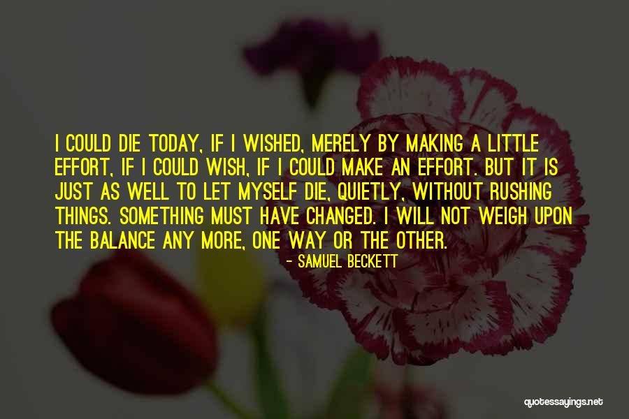 If I Die Quotes By Samuel Beckett