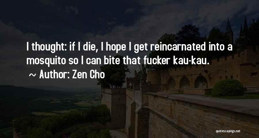 If I Die Quotes By Zen Cho