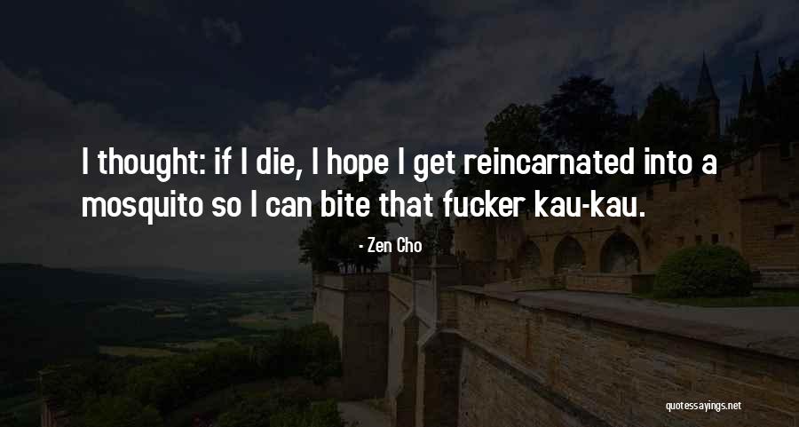 If I Die Quotes By Zen Cho