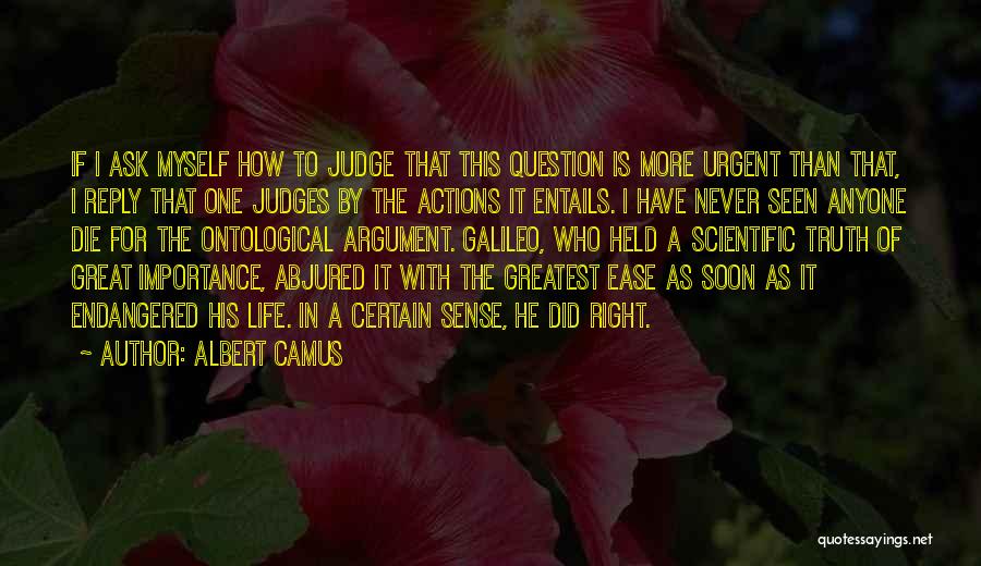 If I Die Soon Quotes By Albert Camus