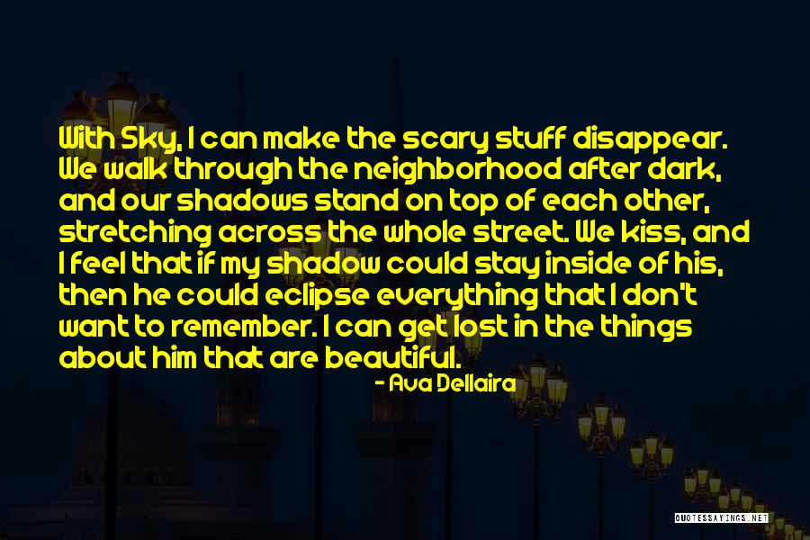 If I Disappear Quotes By Ava Dellaira If I Disappear Quotes By Ava Dellaira