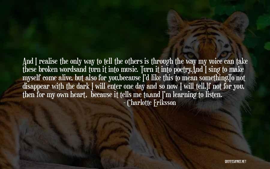 If I Disappear Quotes By Charlotte Eriksson If I Disappear Quotes By Charlotte Eriksson