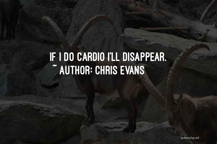 If I Disappear Quotes By Chris Evans
