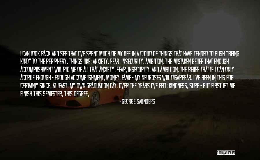 If I Disappear Quotes By George Saunders