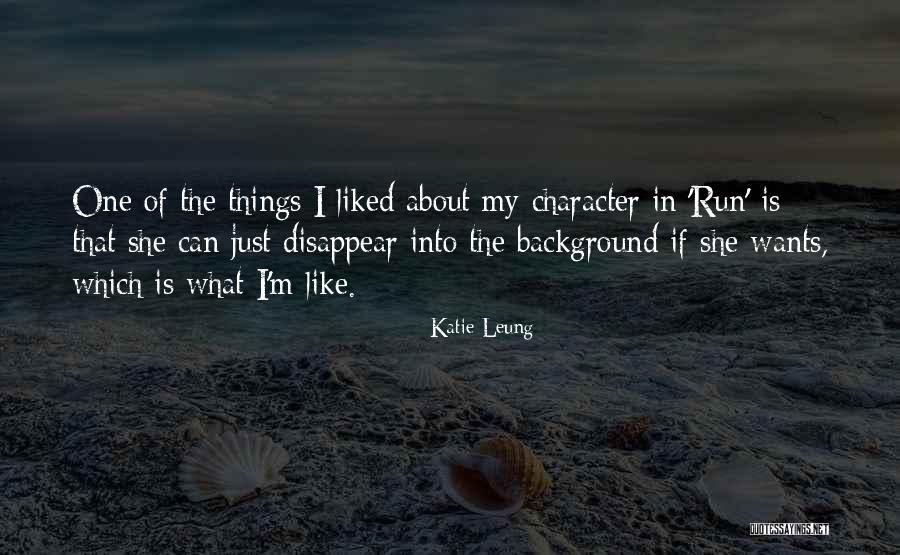 If I Disappear Quotes By Katie Leung