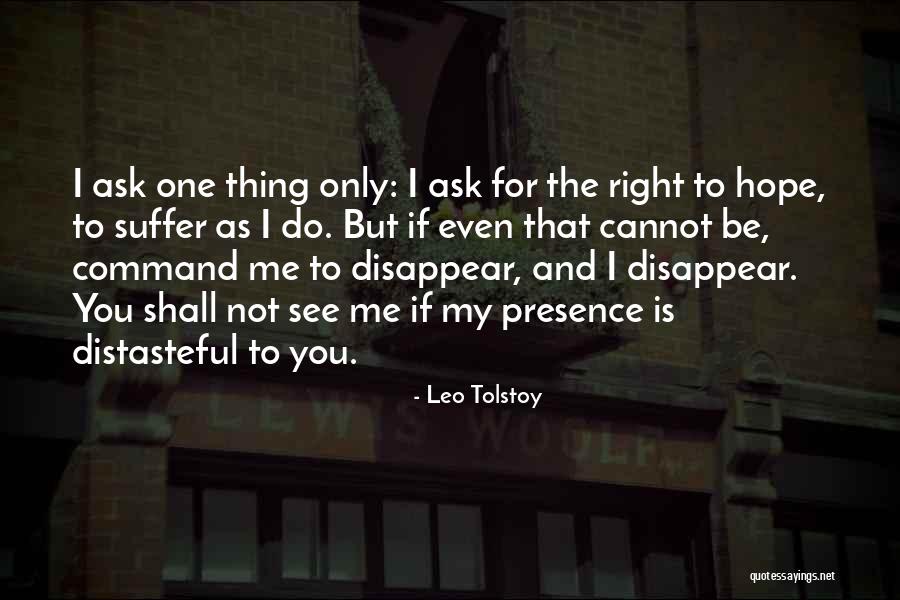 If I Disappear Quotes By Leo Tolstoy If I Disappear Quotes By Leo Tolstoy