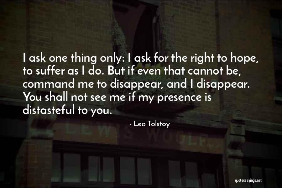 If I Disappear Quotes By Leo Tolstoy