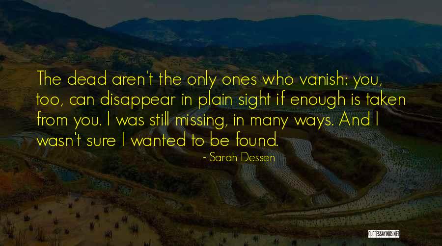 If I Disappear Quotes By Sarah Dessen