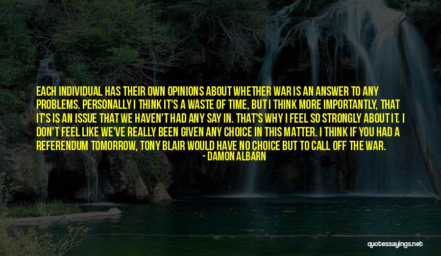 If I Don't Call You Quotes By Damon Albarn