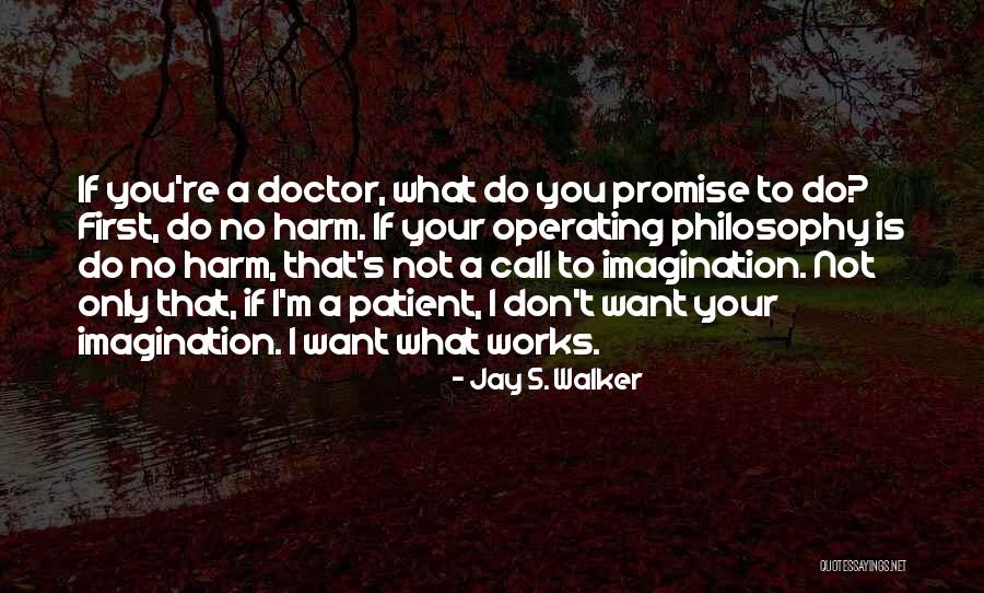 If I Don't Call You Quotes By Jay S. Walker