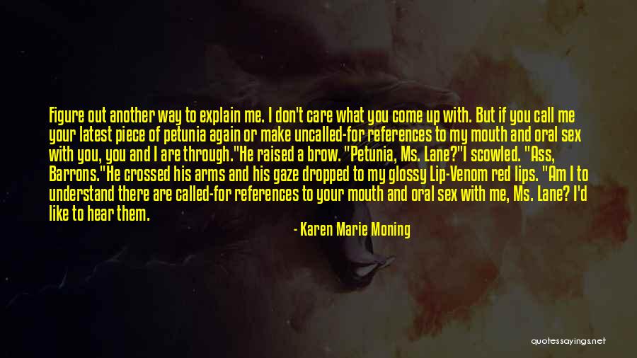 If I Don't Call You Quotes By Karen Marie Moning