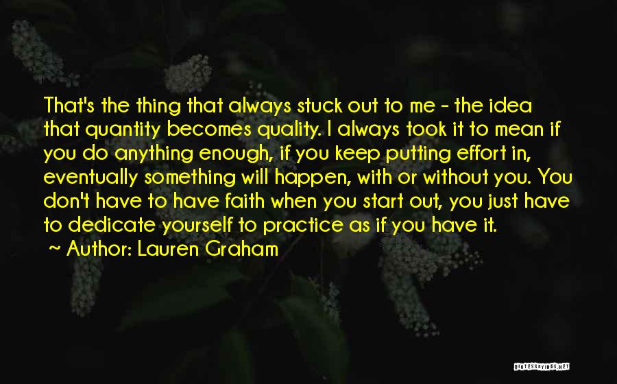 If I Don't Have Anything Quotes By Lauren Graham