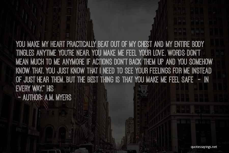 If I Don't Love You Anymore Quotes By A.M. Myers