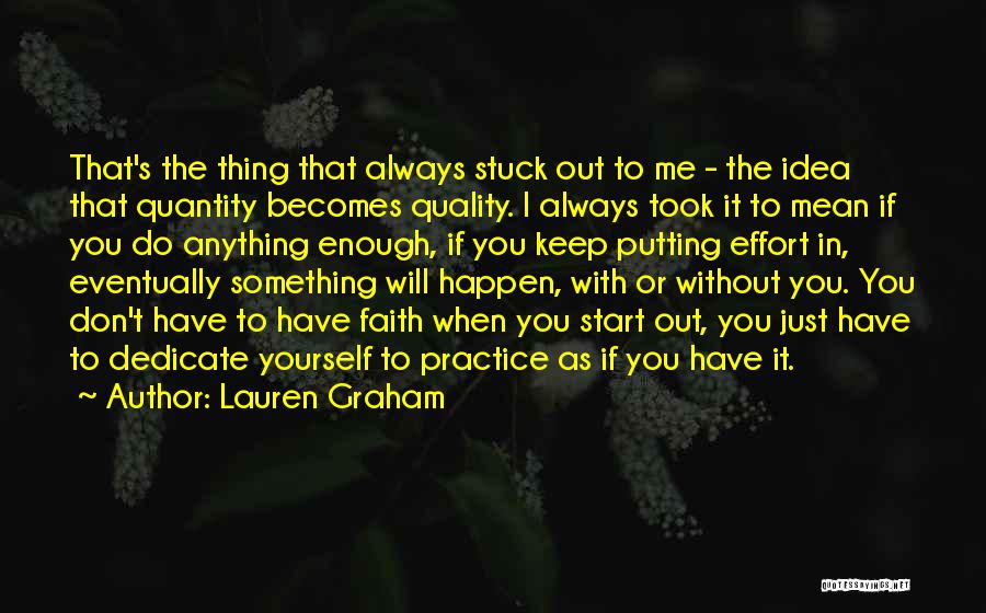 If I Don't Mean Anything Quotes By Lauren Graham