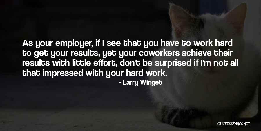 If I Don't See You Quotes By Larry Winget If I Don't See You Quotes By Larry Winget
