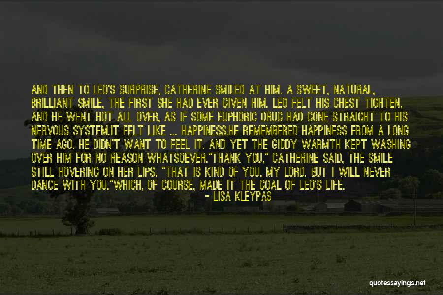If I Ever Made You Smile Quotes By Lisa Kleypas If I Ever Made You Smile Quotes By Lisa Kleypas