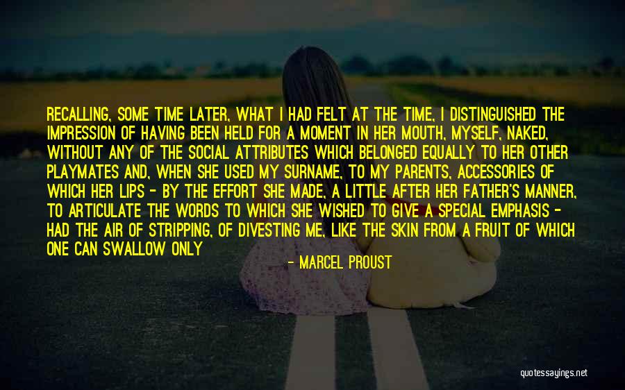 If I Ever Made You Smile Quotes By Marcel Proust If I Ever Made You Smile Quotes By Marcel Proust