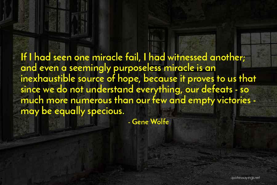 If I Fail Quotes By Gene Wolfe If I Fail Quotes By Gene Wolfe
