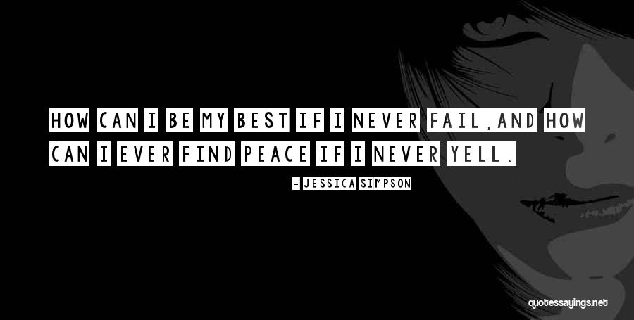 If I Fail Quotes By Jessica Simpson If I Fail Quotes By Jessica Simpson