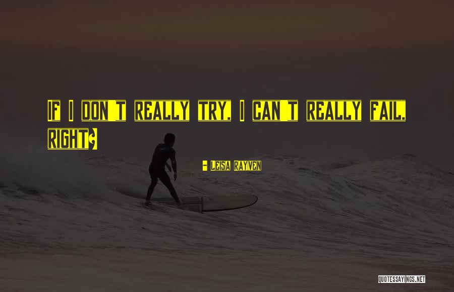 If I Fail Quotes By Leisa Rayven If I Fail Quotes By Leisa Rayven