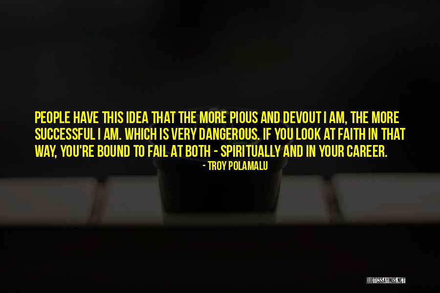 If I Fail Quotes By Troy Polamalu If I Fail Quotes By Troy Polamalu