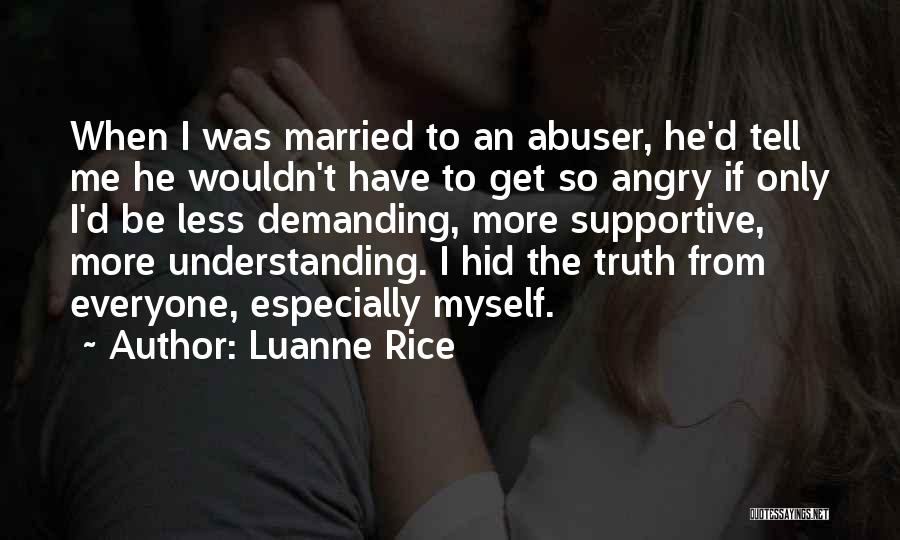 If I Get Angry Quotes By Luanne Rice