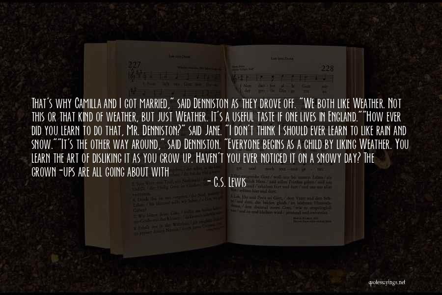 If I Grow Up Quotes By C.S. Lewis