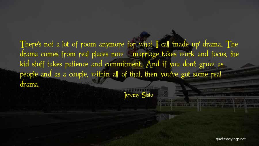 If I Grow Up Quotes By Jeremy Sisto