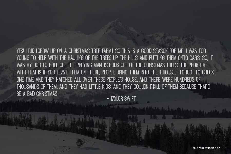 If I Grow Up Quotes By Taylor Swift If I Grow Up Quotes By Taylor Swift