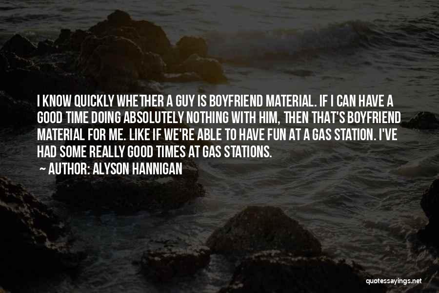 If I Had A Boyfriend Quotes By Alyson Hannigan