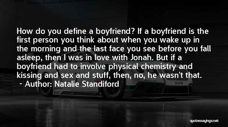 If I Had A Boyfriend Quotes By Natalie Standiford