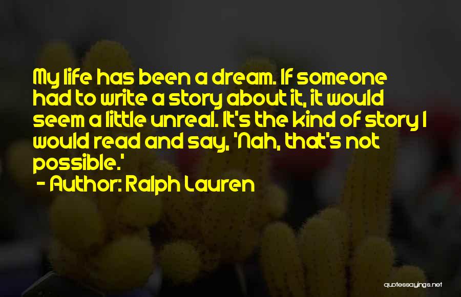 If I Had A Dream Quotes By Ralph Lauren