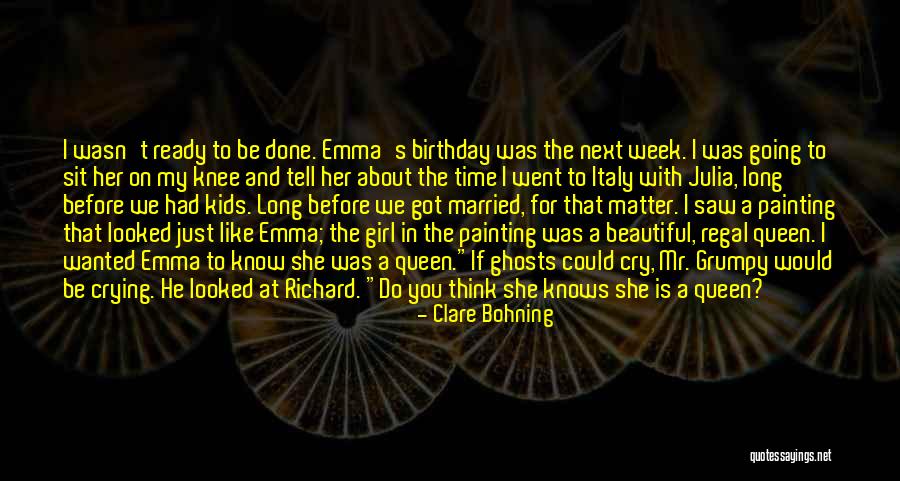 If I Had A Girl Like You Quotes By Clare Bohning If I Had A Girl Like You Quotes By Clare Bohning