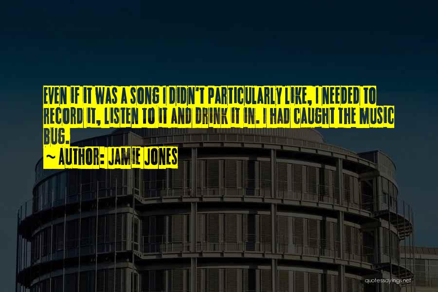 If I Had Quotes By Jamie Jones