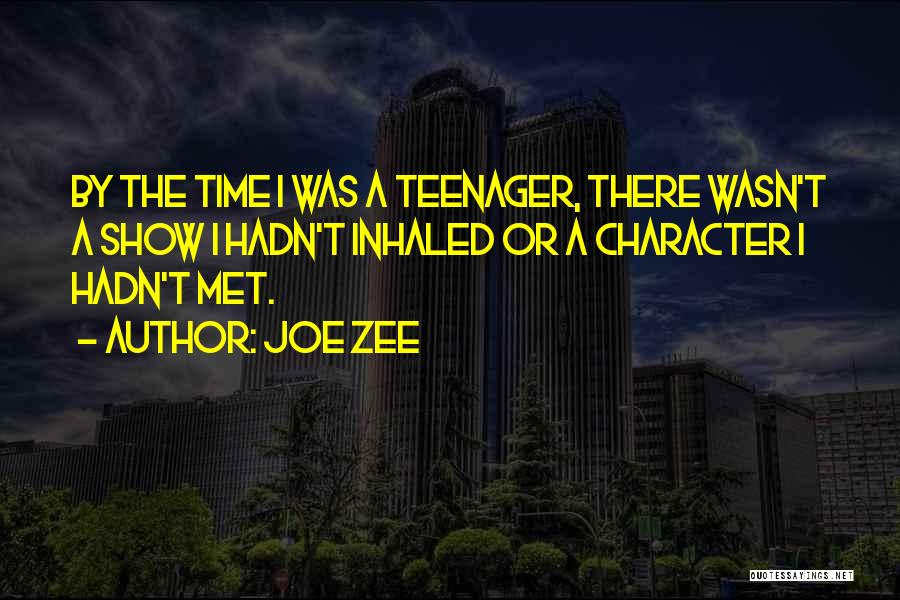 If I Hadn't Met You Quotes By Joe Zee