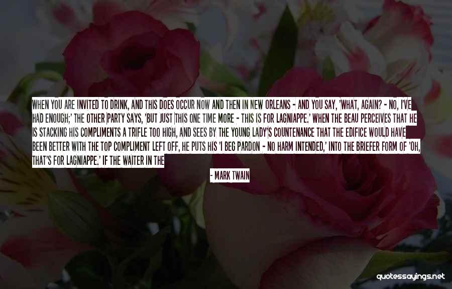If I Have To Beg Quotes By Mark Twain If I Have To Beg Quotes By Mark Twain