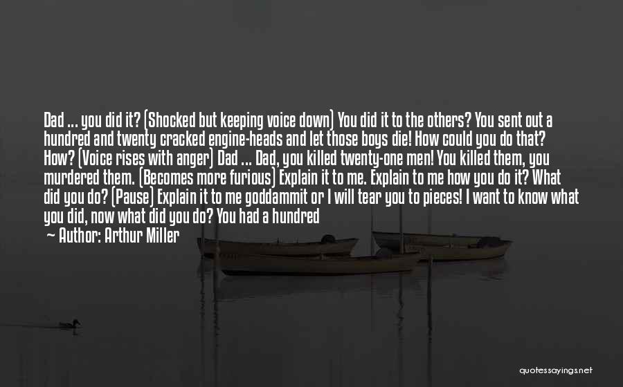 If I Knew Now What I Didn Know Then Quotes By Arthur Miller