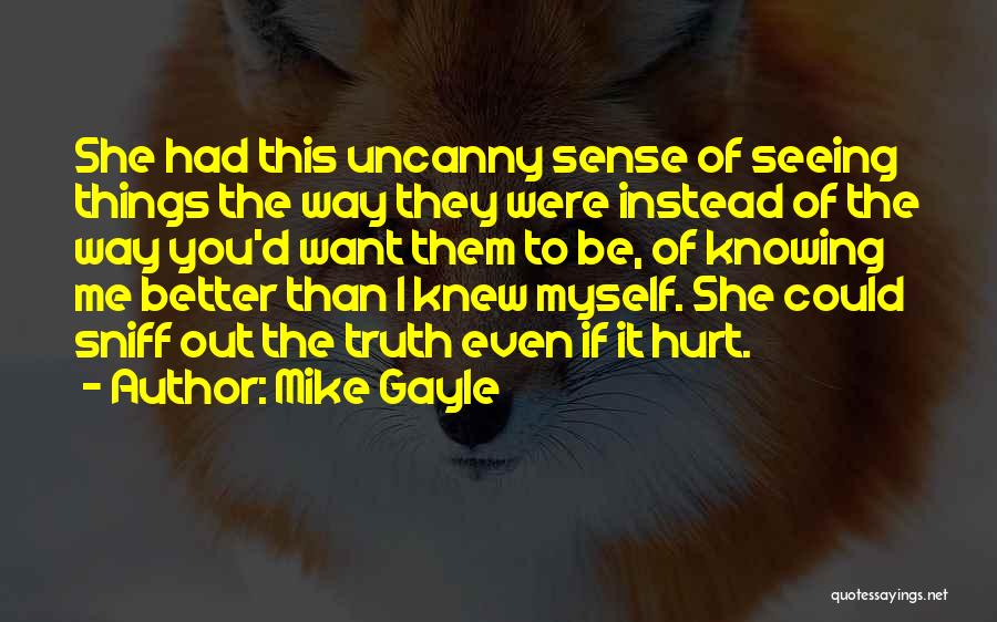 If I Knew Quotes By Mike Gayle