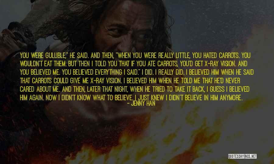 If I Knew Then What I Know Now Quotes By Jenny Han If I Knew Then What I Know Now Quotes By Jenny Han