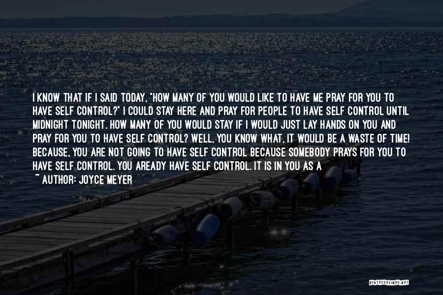 If I Lay Here Quotes By Joyce Meyer