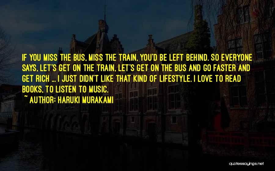 If I Left Would You Miss Me Quotes By Haruki Murakami